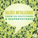 informação balões metalizados reciclagem